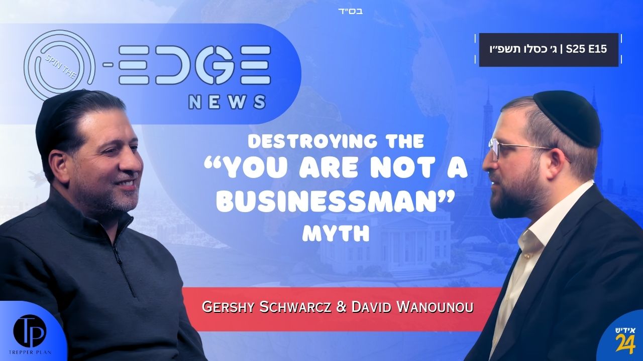 Destroying The “Your'e Not a Businessman” Myth