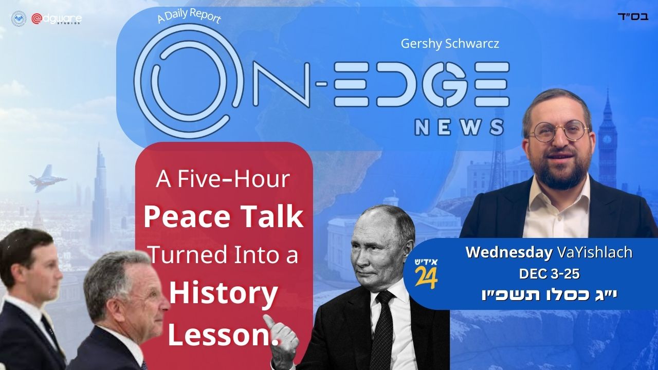 א פינעף שעה שלום געשפרעך פארוואנדלט אין א "היסטארי לעקציע" דורך פוטין